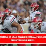 Arizona at Utah College Football Picks and Predictions for Week 5
