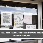 The Sioux City council gives The Warming Shelter a grant of $150,000