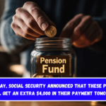 Today, Social Security announced that these people will get an extra $4,000 in their payment tomorrow