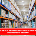Costco Has the Ideal Job for migrants Pays up to $60,000 and Offers Sponsorship for a Green Card