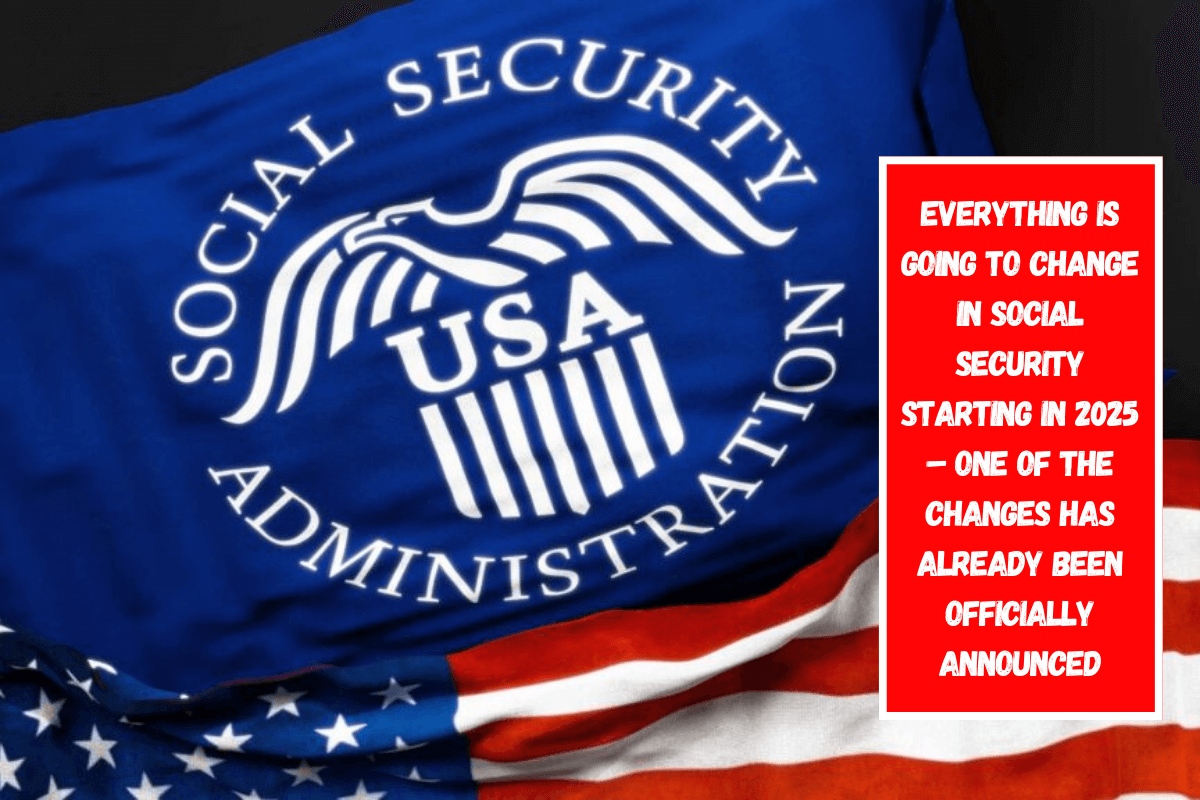 Everything is going to change in Social Security starting in 2025 – One of the changes has already been officially announced
