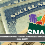 Government confirms it – goodbye to myths about SNAP and Social Security