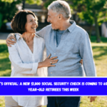 It’s official A new $1,800 Social Security check is coming to 65-year-old retirees this week
