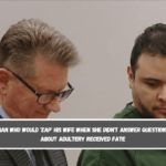 Man who would 'zap' his wife when she didn't answer questions about adultery received fate