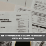 New CTC payment in this state $1000 for thousands of citizens with this criterion