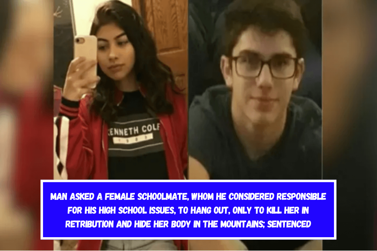 Man asked a female schoolmate, whom he considered responsible for his high school issues, to hang out, only to kill her in retribution and hide her body in the mountains; sentenced