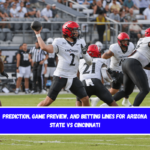 Prediction, Game Preview, and Betting Lines for Arizona State vs Cincinnati
