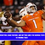 Prediction, Game Preview, and Betting Lines for Georgia Tech vs Virginia Tech