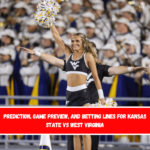 Prediction, Game Preview, and Betting Lines for Kansas State vs West Virginia