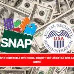 SNAP is compatible with Social Security Get an extra $292 each month