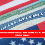 Social Security confirms the 3 major changes that will take effect on January 1
