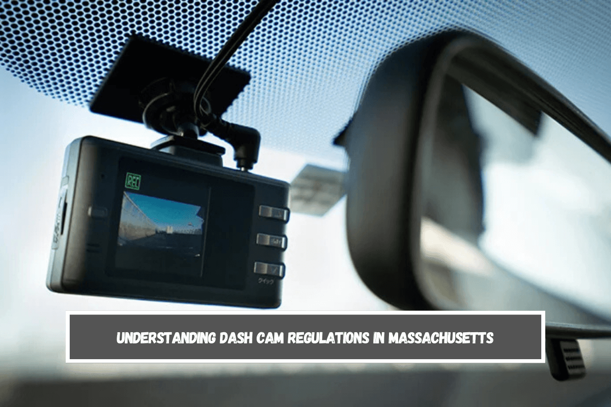 Understanding Dash Cam Regulations in Massachusetts