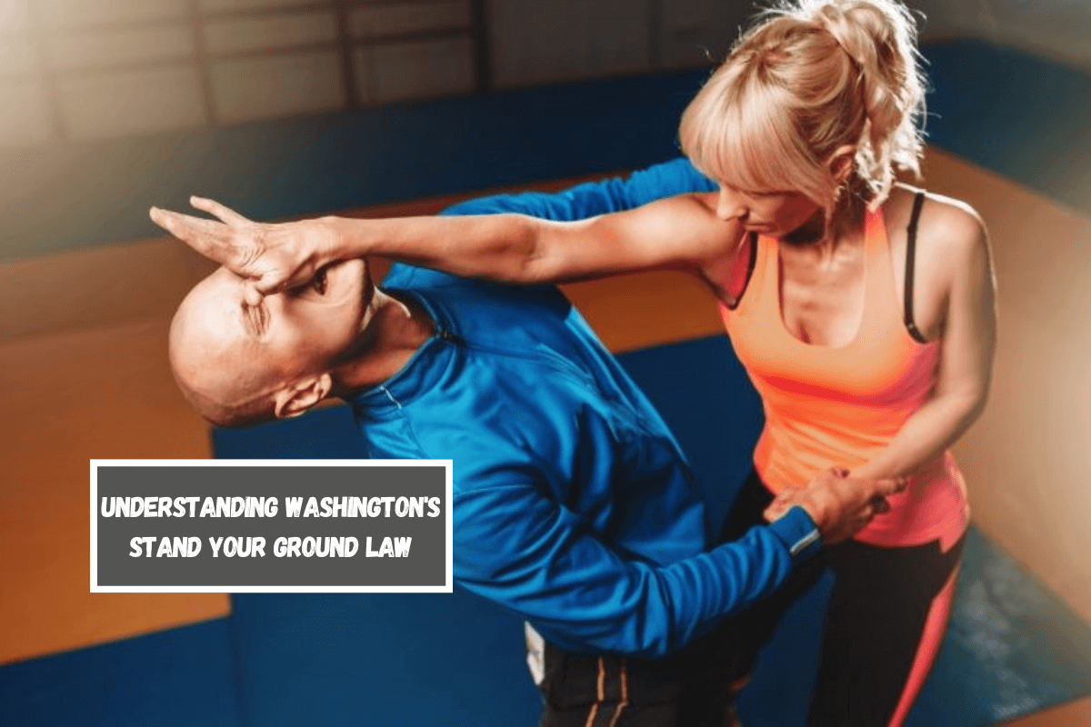 Understanding Washington's Stand Your Ground Law