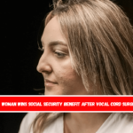 Woman wins Social Security benefit after vocal cord surgery