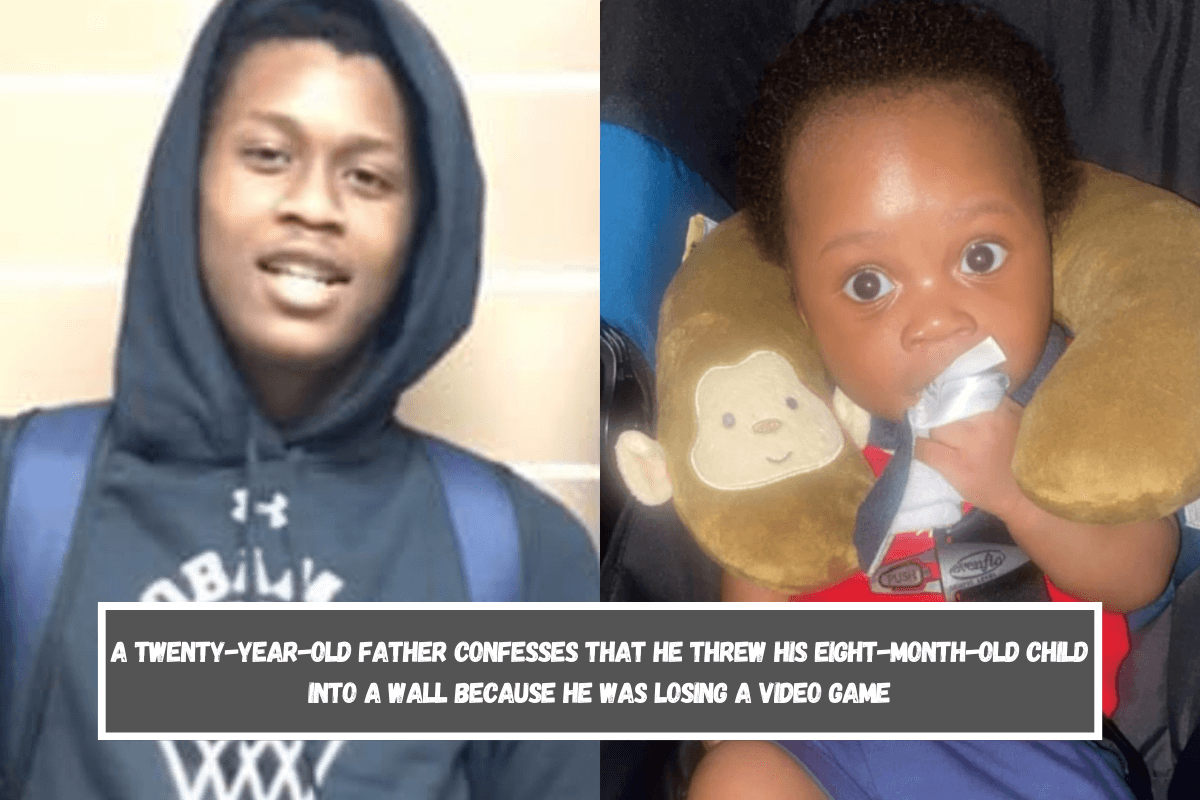 A twenty-year-old father confesses that he threw his eight-month-old child into a wall because he was losing a video game