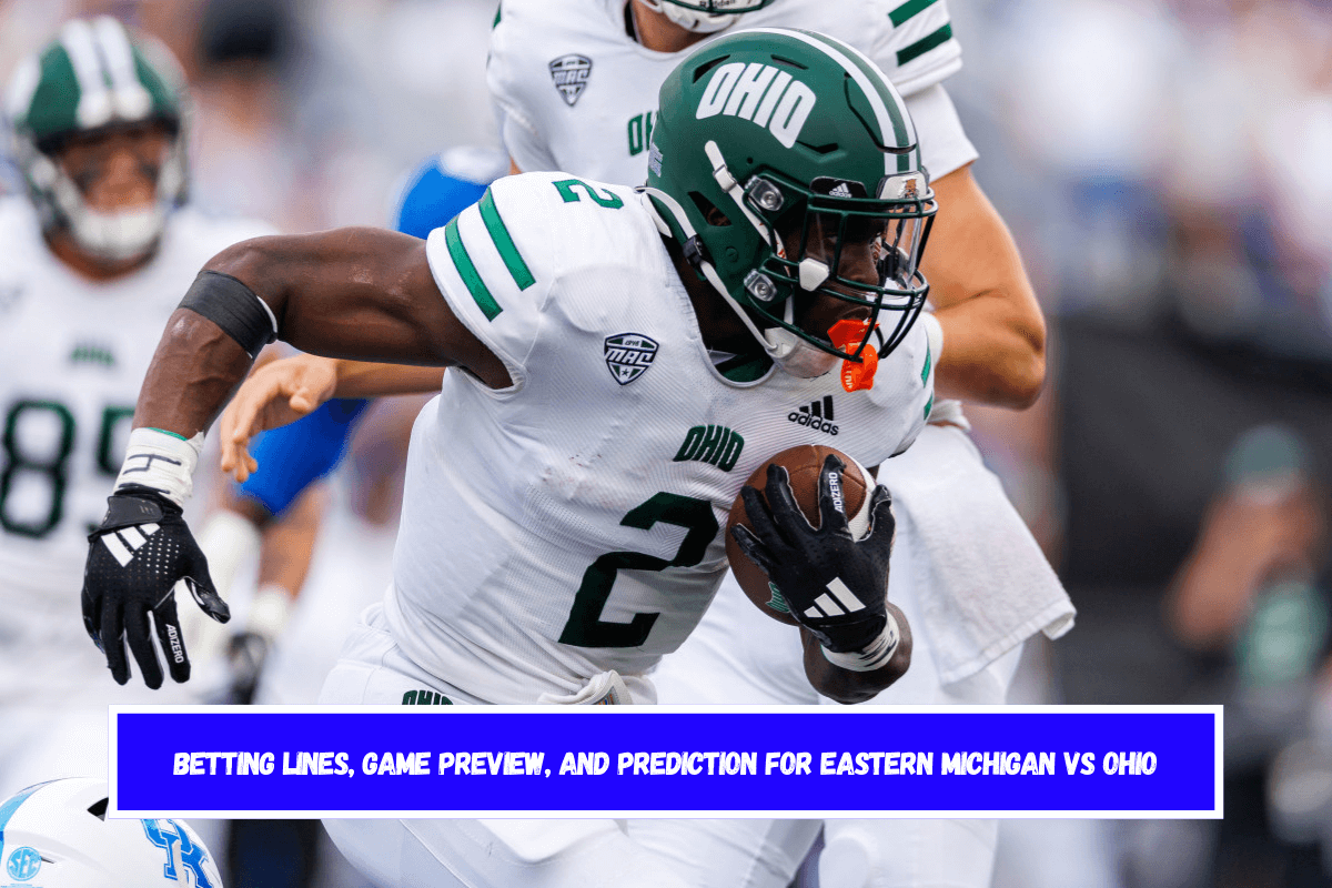 Betting lines, game preview, and prediction for Eastern Michigan vs Ohio
