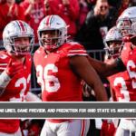 Betting lines, game preview, and prediction for Ohio State vs. Northwestern
