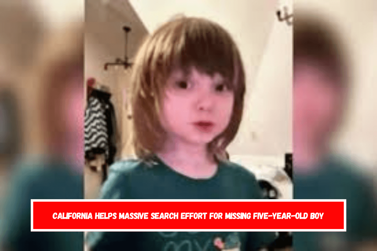 California helps massive search effort for missing five-year-old boy