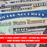 Goodbye to Social Security checks – Retirees will receive no money between these November dates