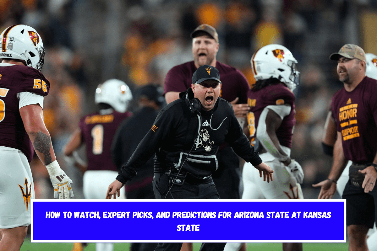 How to Watch, Expert Picks, and Predictions for Arizona State at Kansas State