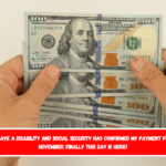 I have a disability and Social Security has confirmed my payment for November finally this day is here!