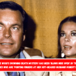 Natalie Wood's drowning death mystery has been 'blown wide open' by two new witnesses who are 'pointing fingers at her hot-headed husband Robert Wagner