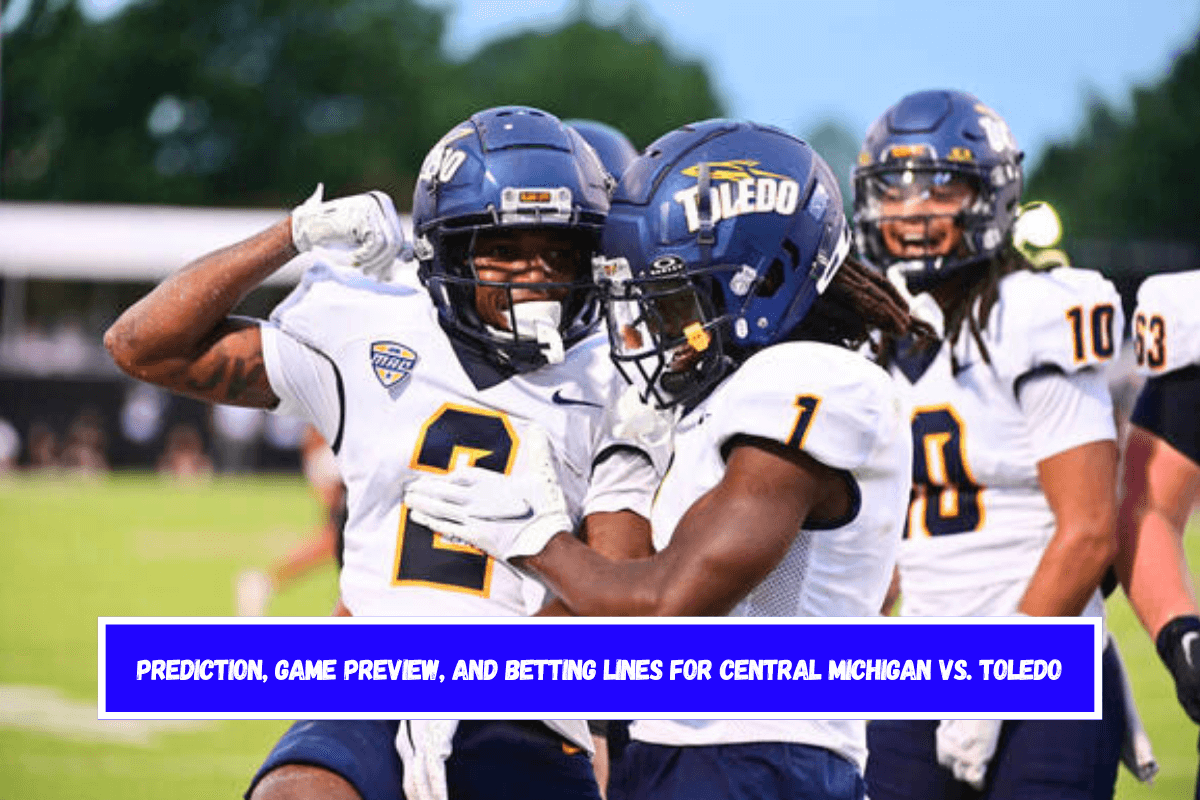 Prediction, Game Preview, and Betting Lines for Central Michigan vs. Toledo