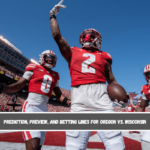 Prediction, Preview, and Betting Lines for Oregon vs. Wisconsin