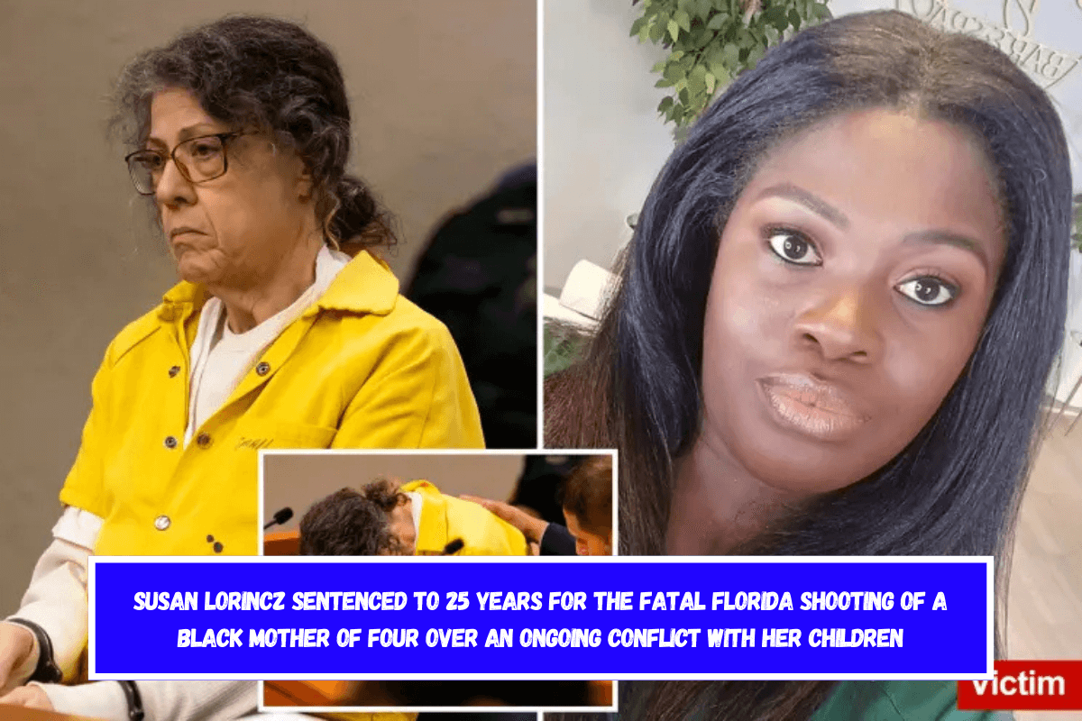 Susan Lorincz sentenced to 25 years for the fatal Florida shooting of a black mother of four over an ongoing conflict with her children