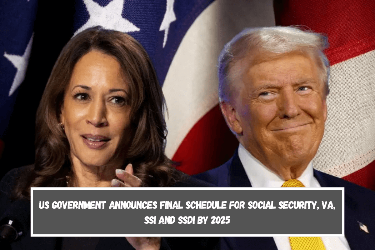 US Government announces final schedule for Social Security, VA, SSI and SSDI by 2025