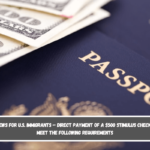 Good news for U.S. immigrants – direct payment of a $500 stimulus check if you meet the following requirements