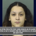 She was hitting store after store': Florida woman in jail for alleged serial shoplifting' as part of organized crime ring targeting Ulta, CVS, Walgreens, and liquor stores