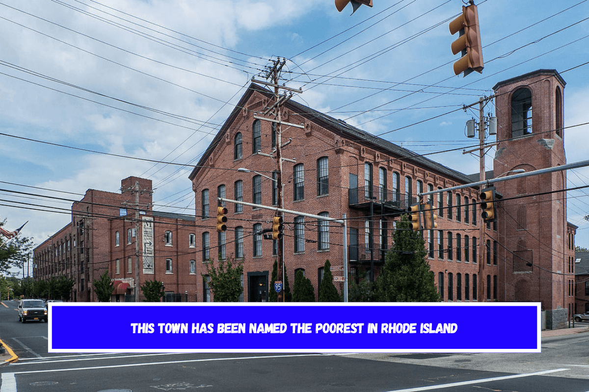 This Town Has Been Named The Poorest In Rhode Island