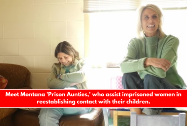 Meet Montana 'Prison Aunties,' who assist imprisoned women in reestablishing contact with their children.
