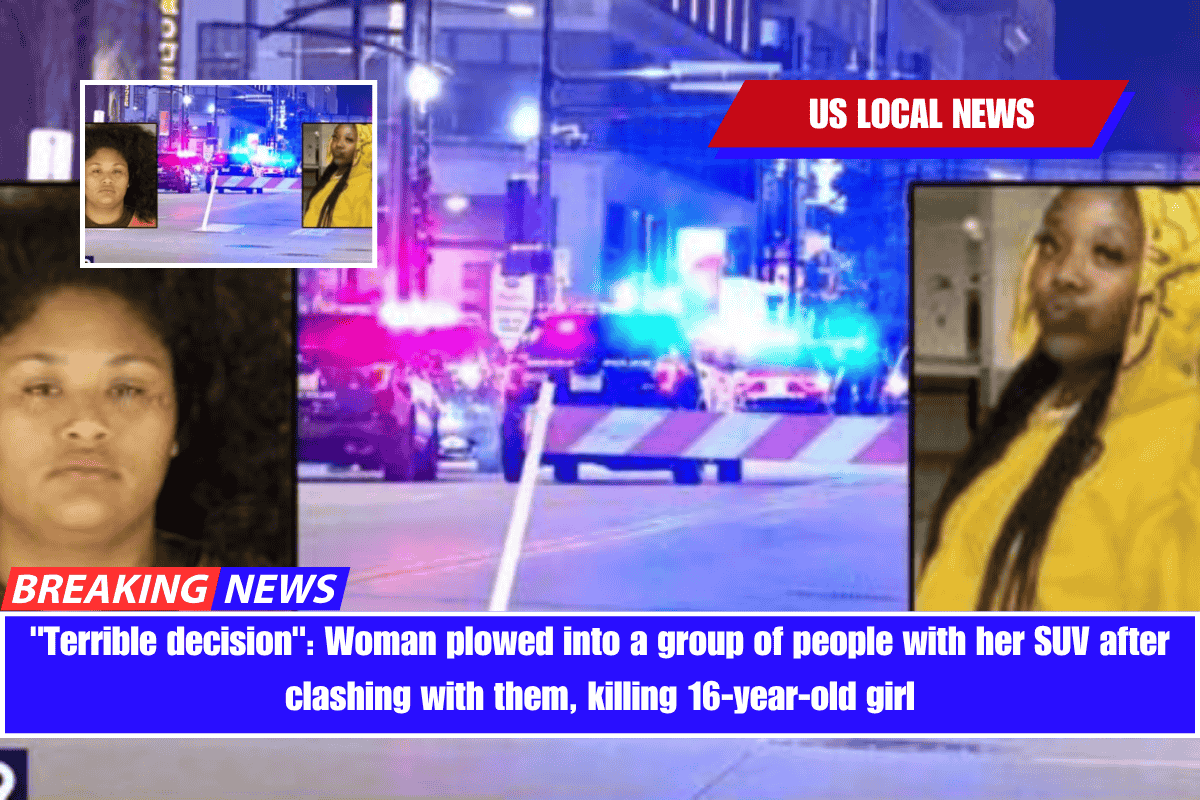 Terrible decision Woman plowed into a group of people with her SUV after clashing with them, killing 16-year-old girl