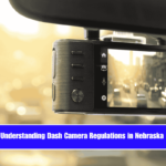 Understanding Dash Camera Regulations in Nebraska